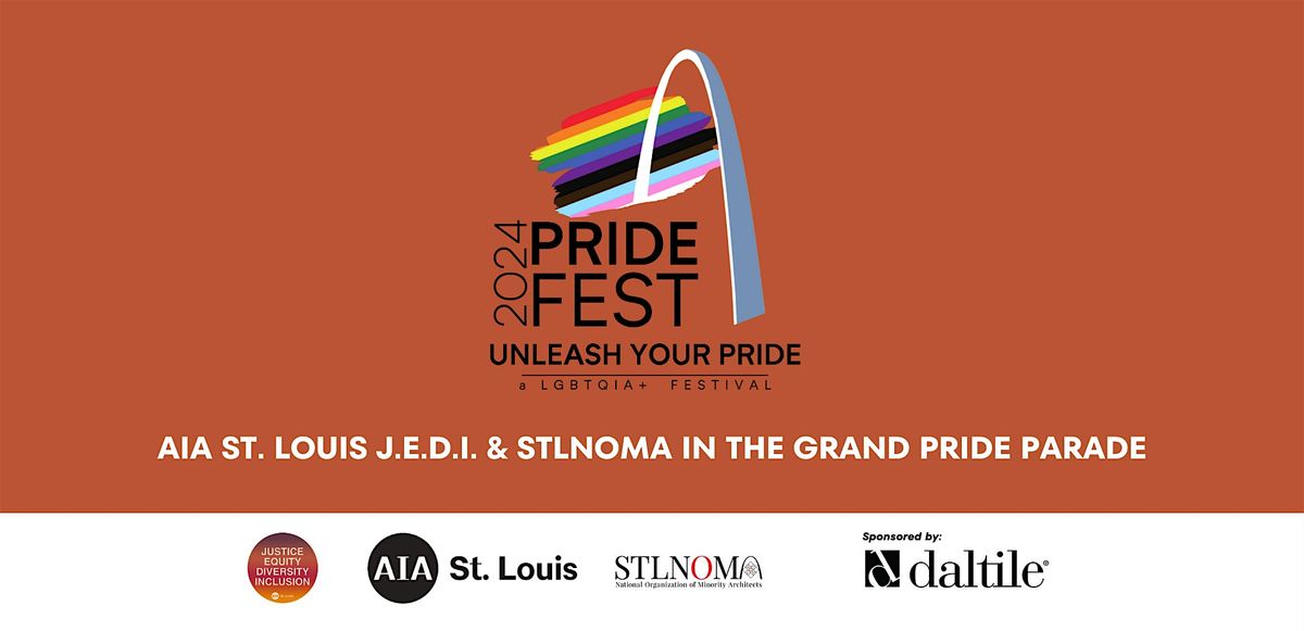 Pride Fest Parade - AIA J.E.D.I. + STLNOMA