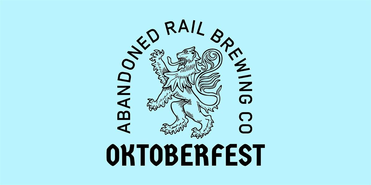 Oktoberfest on the field @ Abandoned Rail Brewing