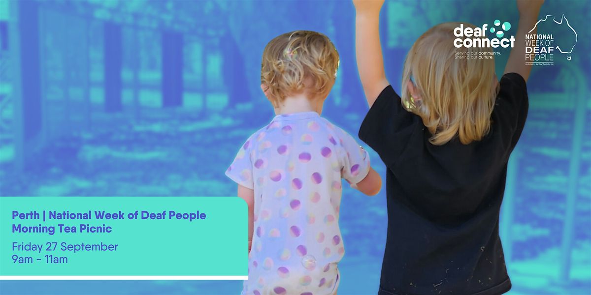 Perth | National Week of Deaf People Morning Tea Picnic