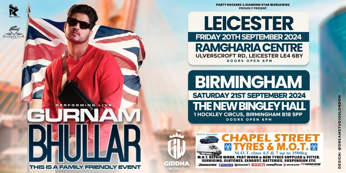 GURNAM BHULLAR LIVE IN LEICESTER FIRST TIME 