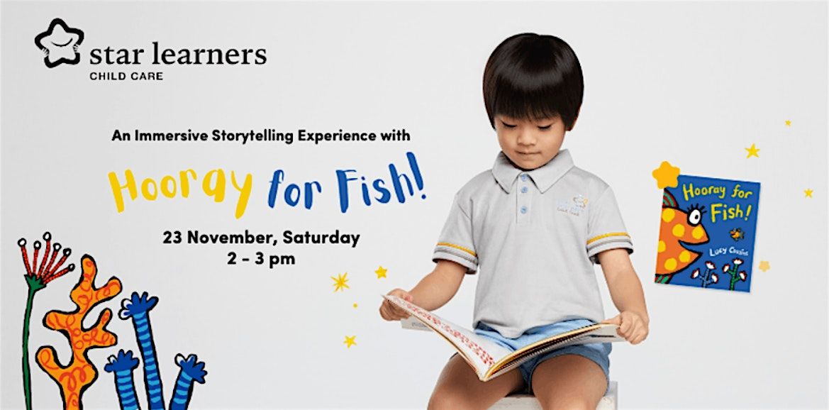 The Magic of Stories: An Immersive Storytelling with Hooray for Fish!