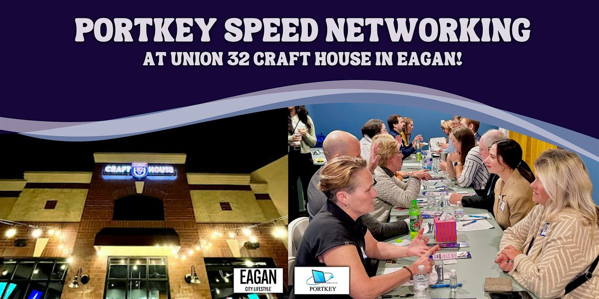 Portkey's Professional Speed Networking for Business Owners\/Professionals!