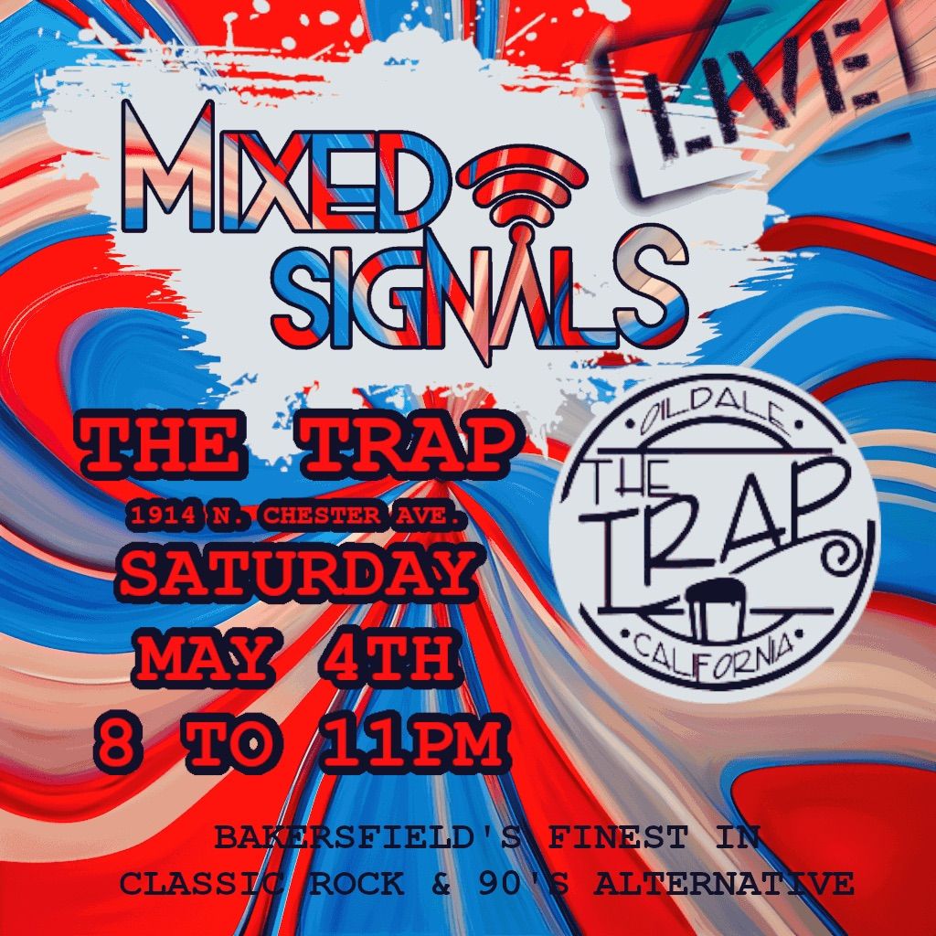 Mixed Signals Bringing The Force To The Trap