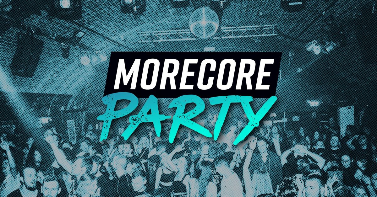 MoreCore Party K\u00f6ln \u2013 auf 3 Floors