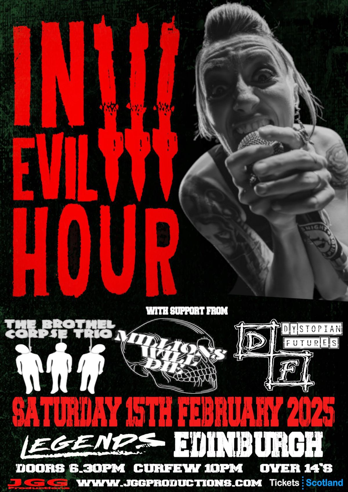 In Evil Hour + The Brothel Corpse Trio, Millions Will Die, Dystopian Futures 