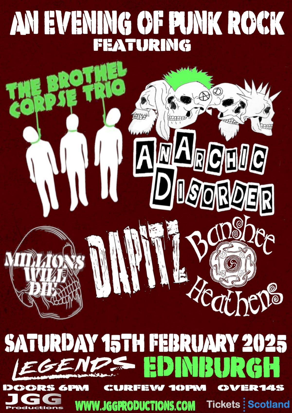 The Brothel Corpse Trio, Anarchic Disorder, Millions Will Die, Dapitz, Banshee Heathens