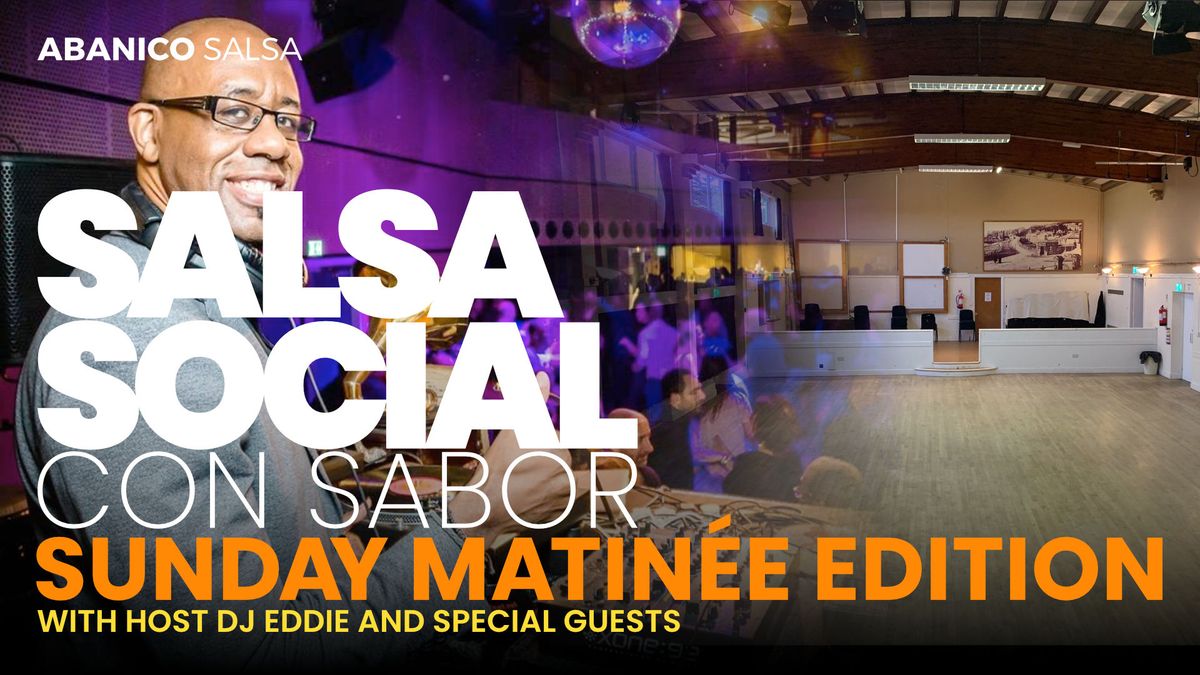 Salsa Social Con Sabor SUNDAY MATINEE \u2013 26 January 2025