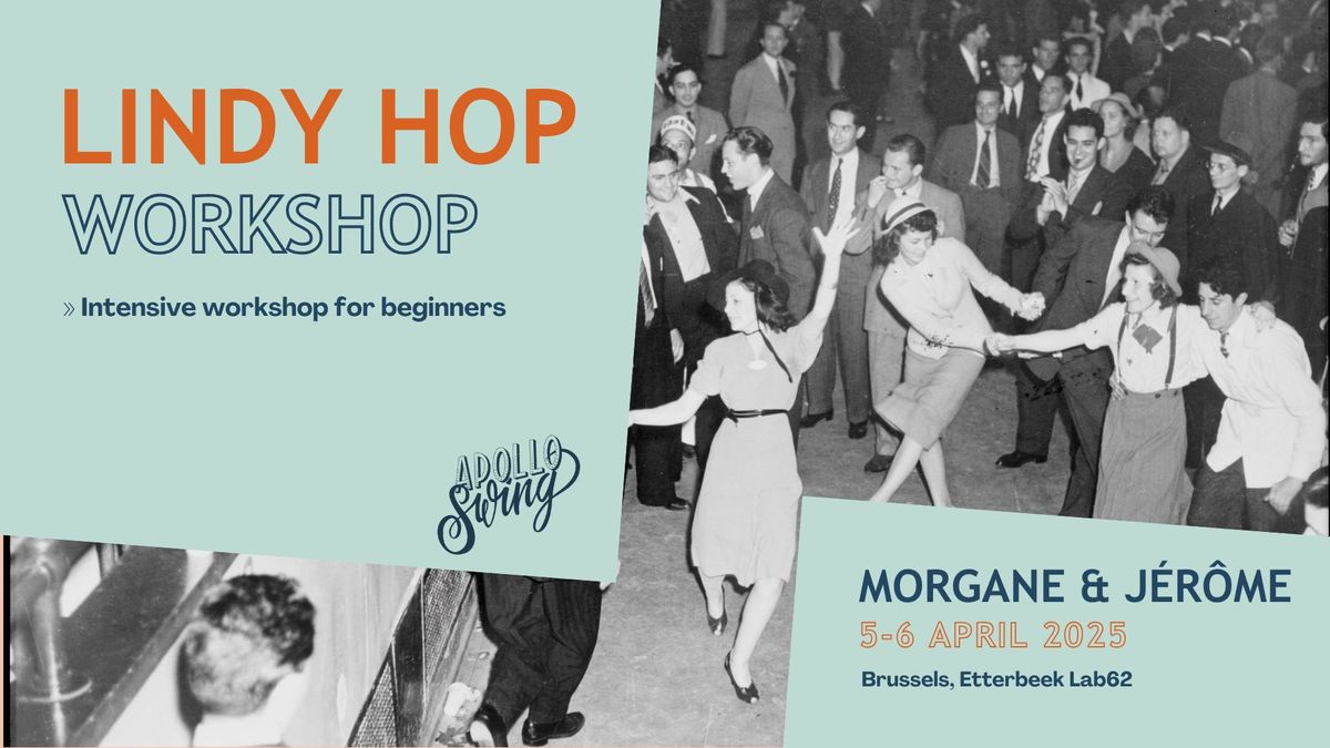 Lindy Hop intensive for beginner with Morgane & J\u00e9r\u00f4me - Apollo Swing