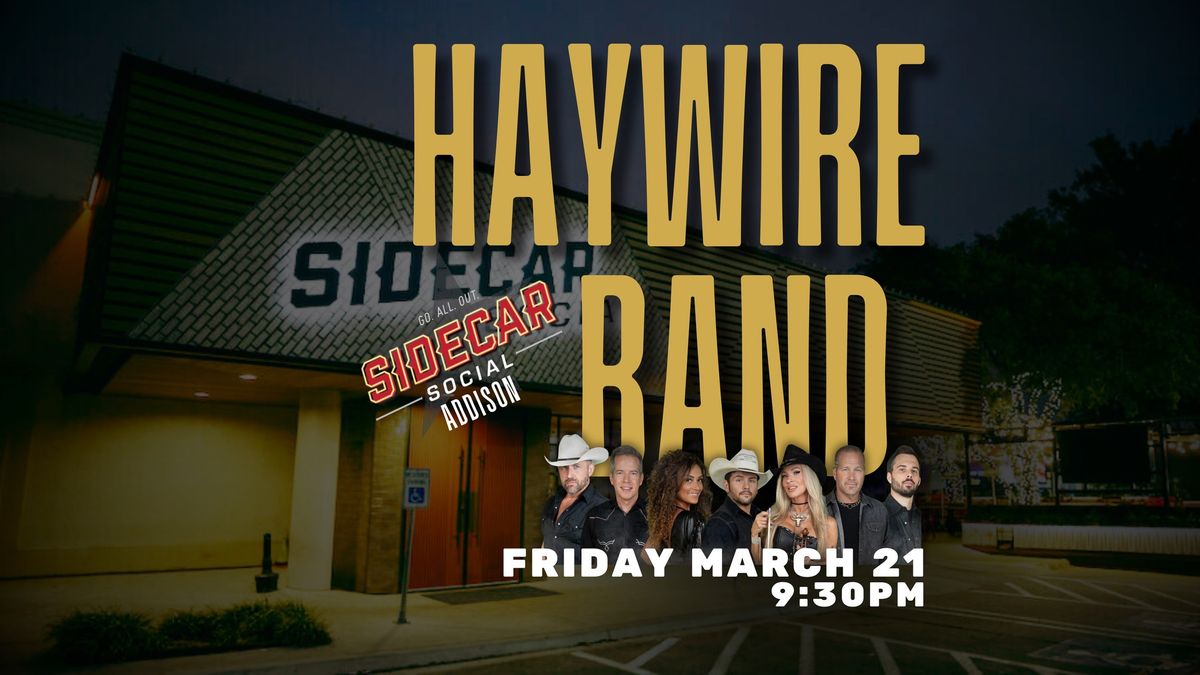 Haywire @ Sidecar Addison 