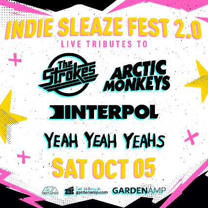 The Strokes, Interpol, Arctic Monkeys, Yeah Yeah Yeahs tributes - Indie Rock Sleaze 2.0