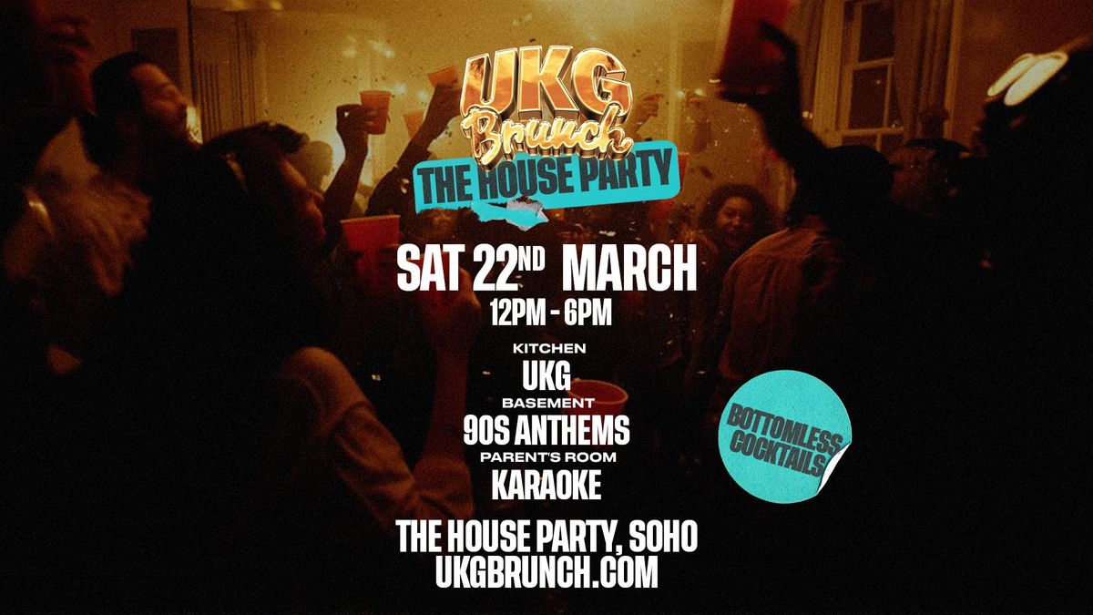 UKG Brunch - The House Party