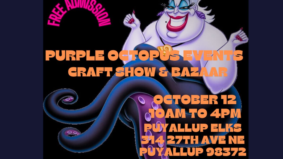 Purple Octopus Events Craft Show & Bazaar