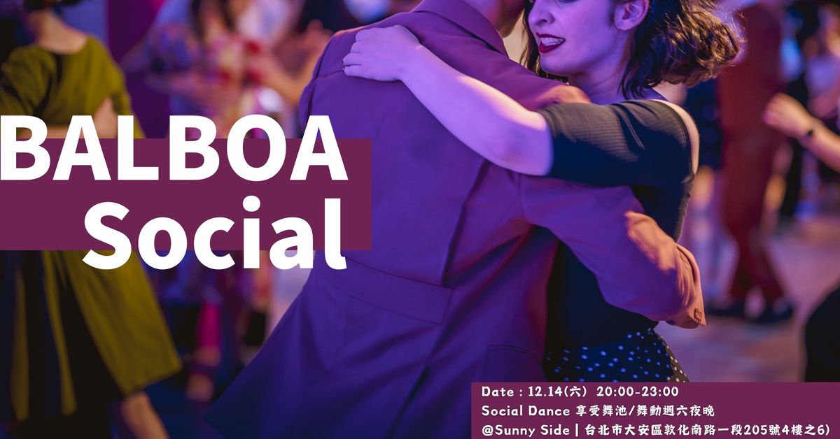 12\/14(\u516d) Balboa Social Dance at Sunny Side