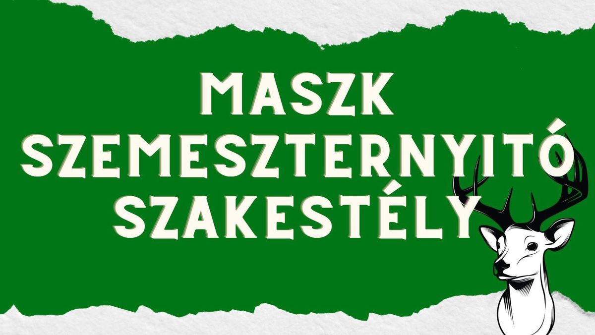 M.A.SZ.K. Szemeszternyit\u00f3 Szakest\u00e9ly