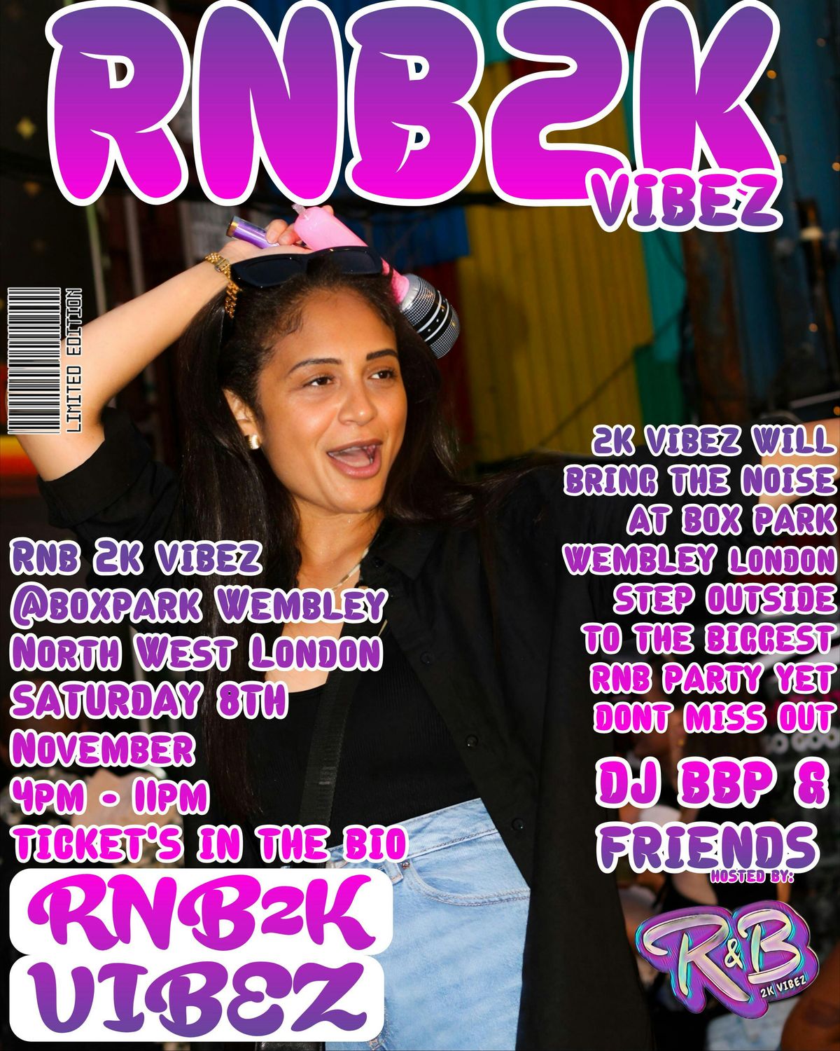 RNB 2K VIBEZ (BOXPARK WEMBLEY) - LONDON