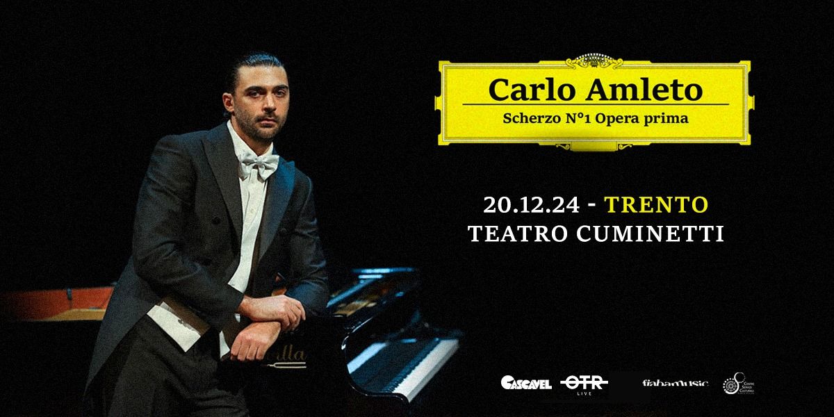 CARLO AMLETO | Teatro Cuminetti, Trento