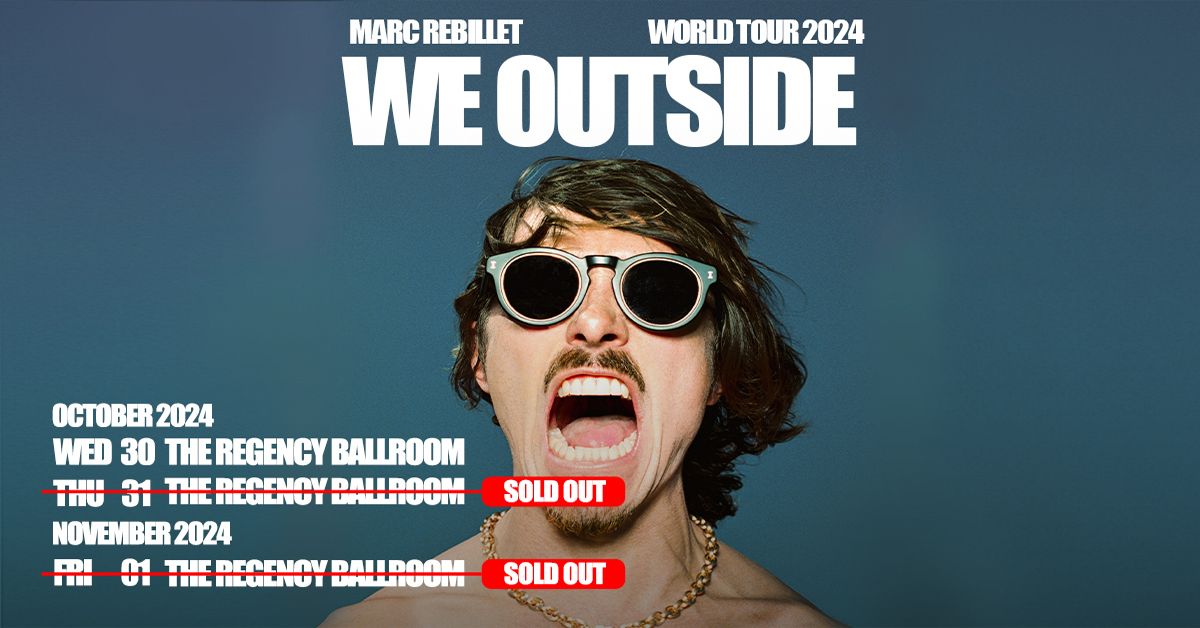 Marc Rebillet - WE OUTSIDE