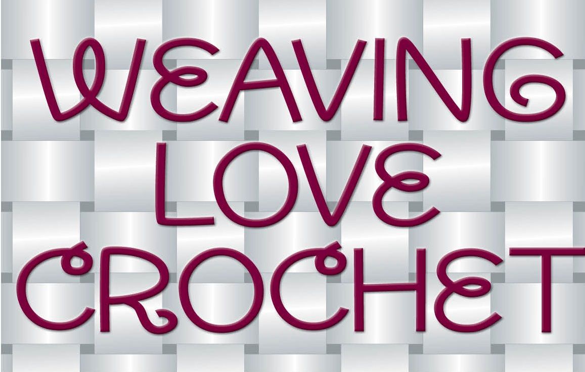 Weaving Love Crochet