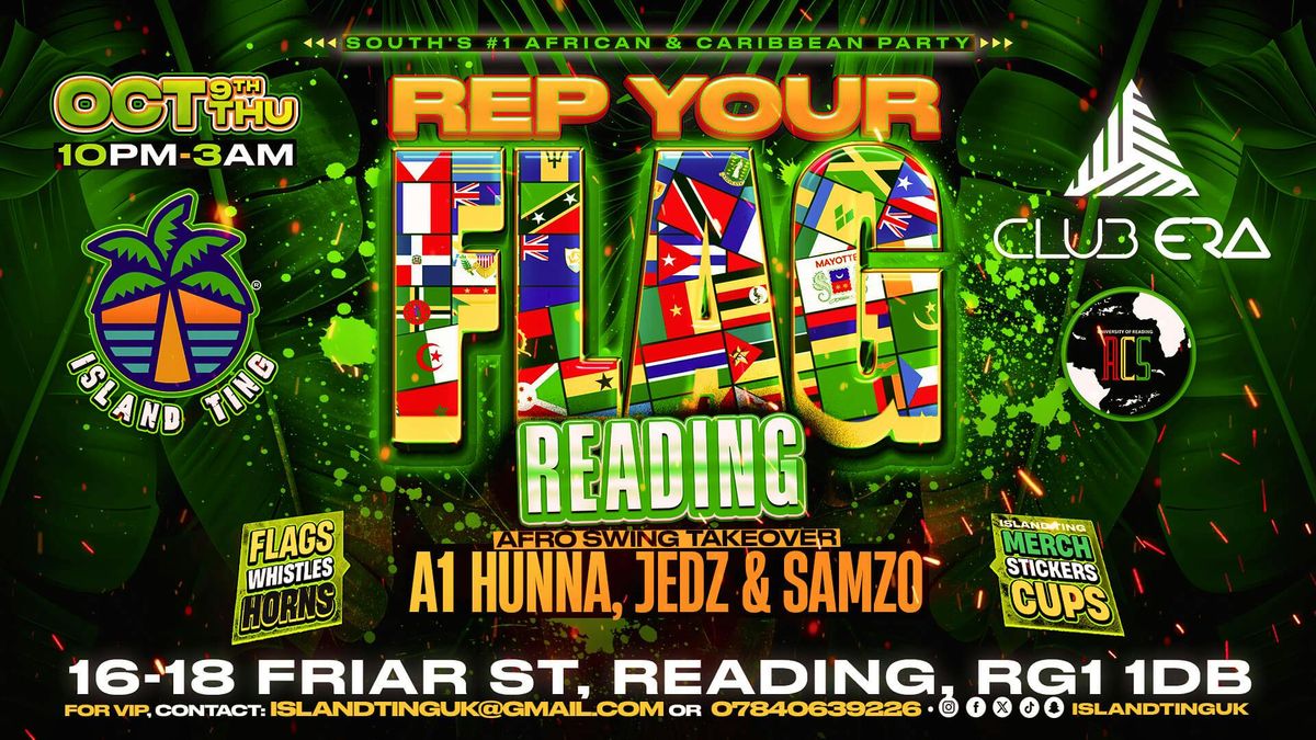 Rep Your Flag Reading \ud83c\udf34 (Island Ting) w\/ A1 Hunna, Jedz &amp; Samzo Live \ud83d\udd25