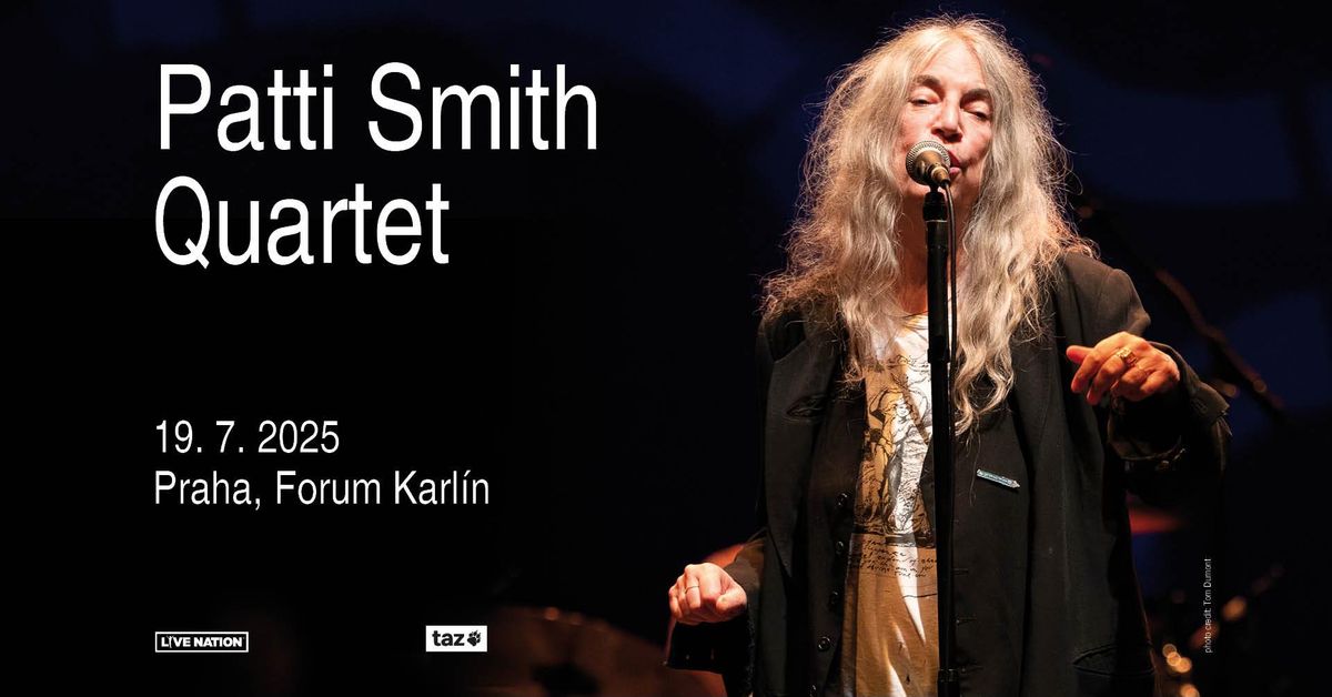 Patti Smith Quartet | Praha