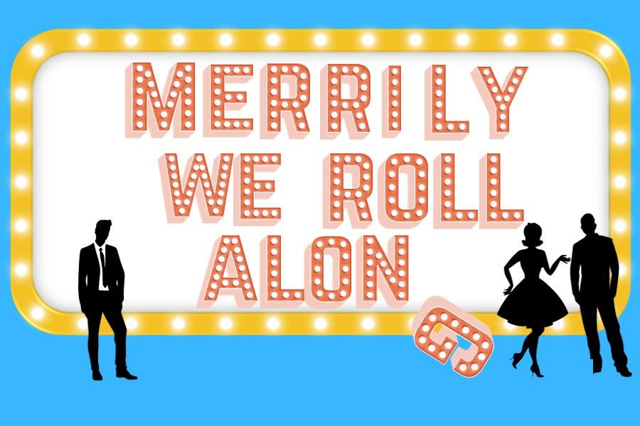 Merrily We Roll Along presented by Take Two Productions