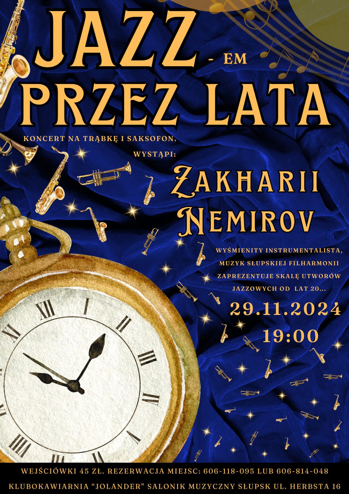 JAZZ-em PRZEZ LATA| Koncert na tr\u0105bk\u0119 i saksofon| Zakharii Nemirov