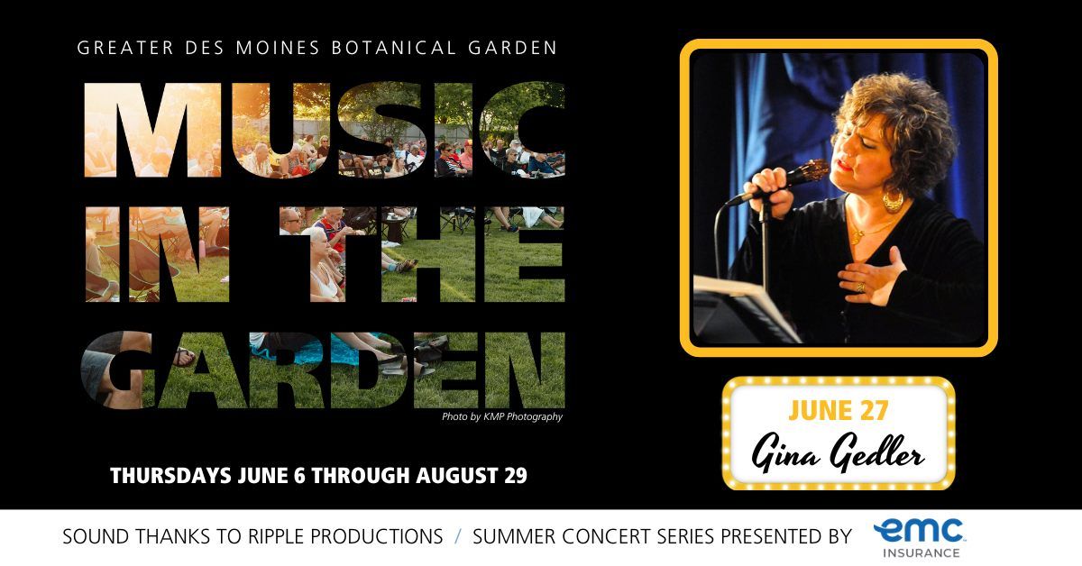 Music in the Garden: Gina Gedler