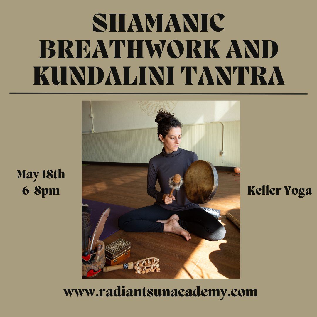 Shamanic Breathwork and Kundalini Tantra