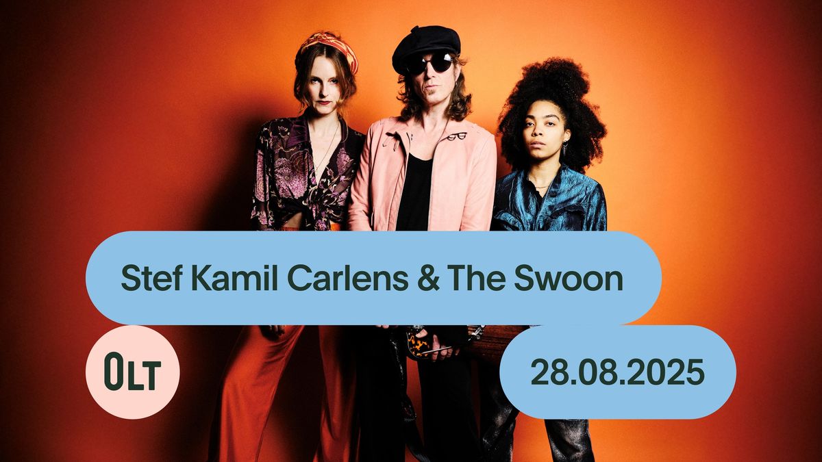 Stef Kamil Carlens & The Swoon