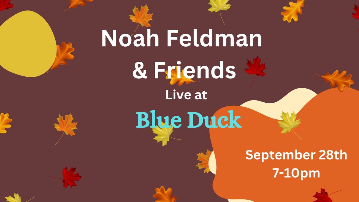 Noah Feldman & Friends at Blue Duck