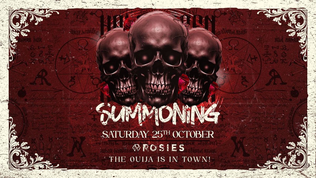 \ud83d\udc80HALLOWEEN THE SUMMONING ROSIES BIRMINGHAM BROAD ST 25|10|25 [\u00a35 EARLY BIRD TICKETS]