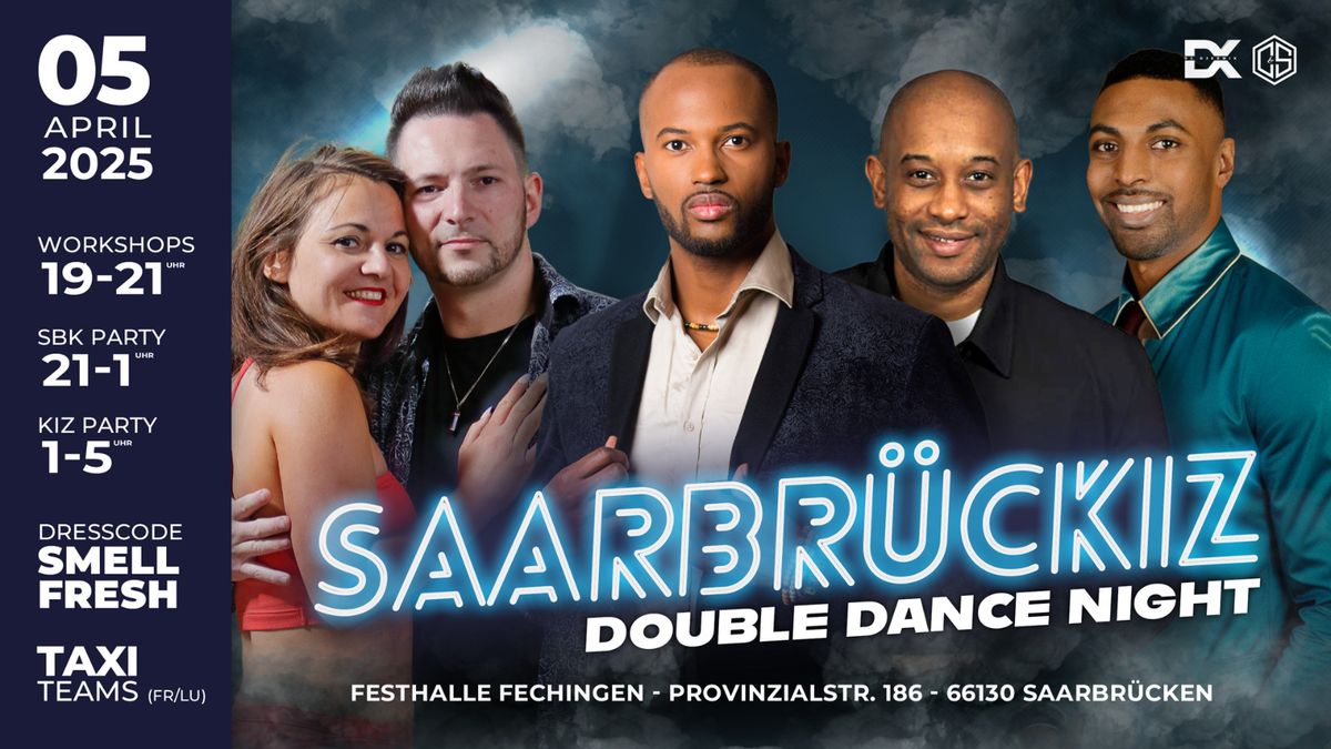 SAARBR\u00dcCKIZ - Double Dance Night - SBK Meets Kizomba \/ Urban Kiz