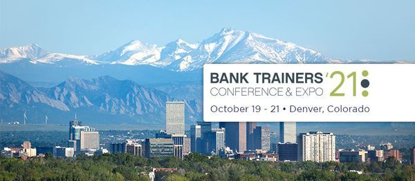 Bank Trainers Conference & Expo 2021