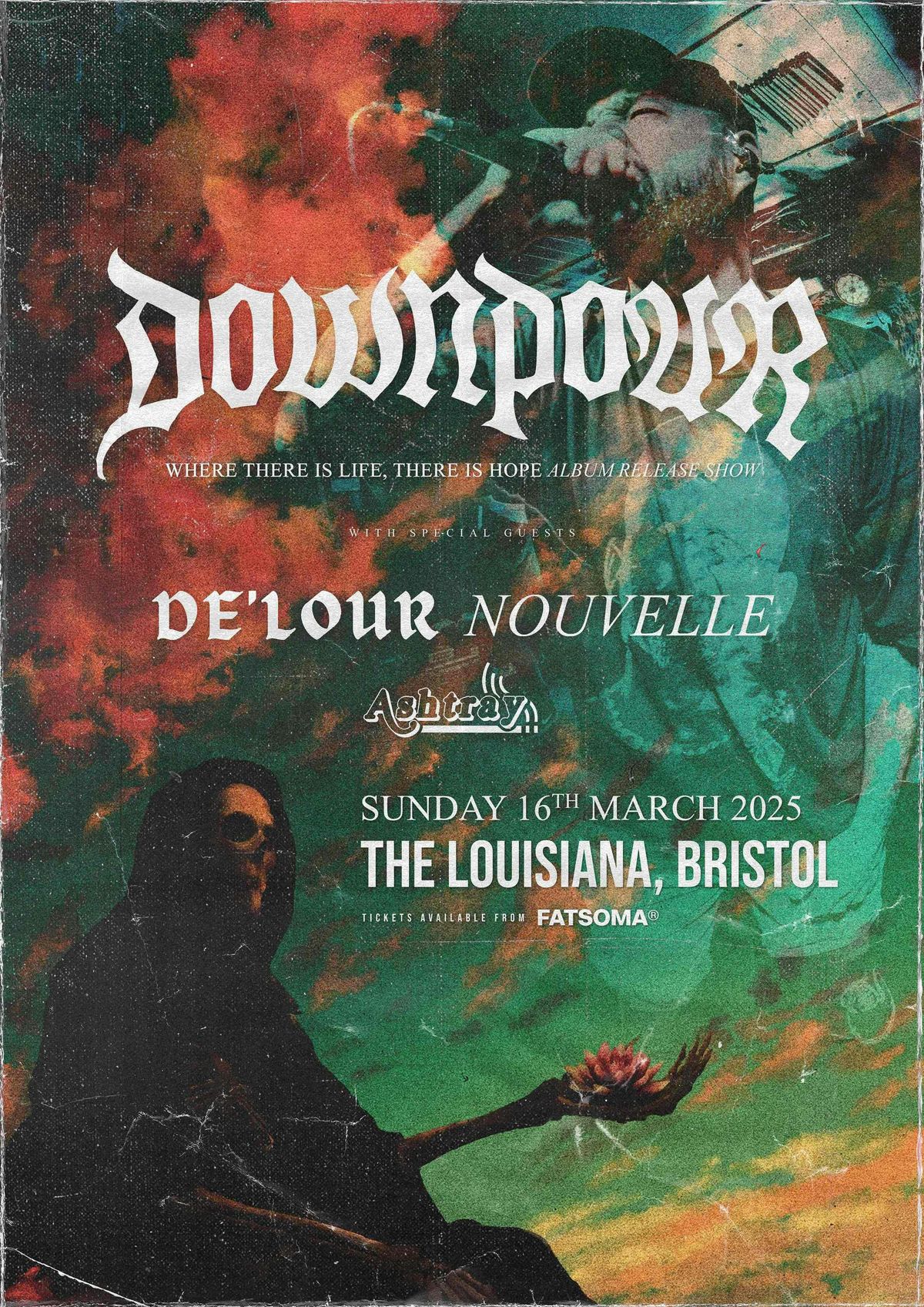 Downpour - Where There Is Life, There Is Hope ALBUM RELEASE SHOW