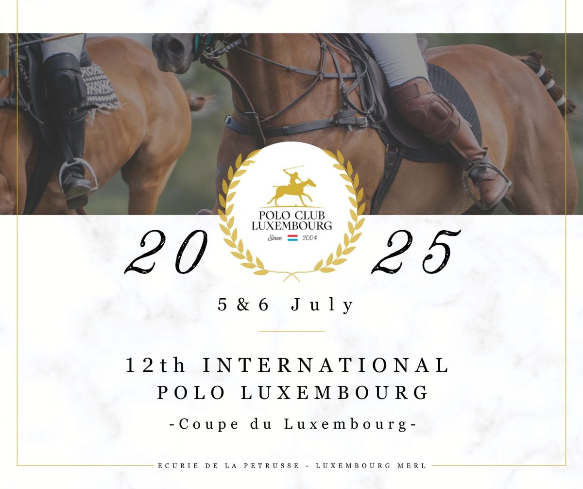 12th International Polo Luxembourg \u2013 Coupe du Luxembourg