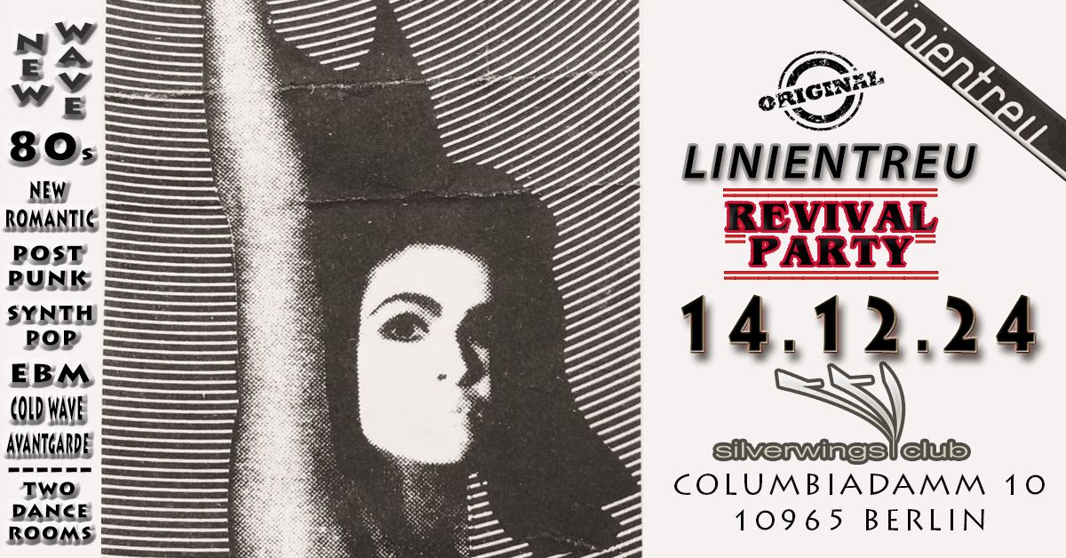 \u272a Linientreu Revival Party \u272a 14.12.24 \u272a