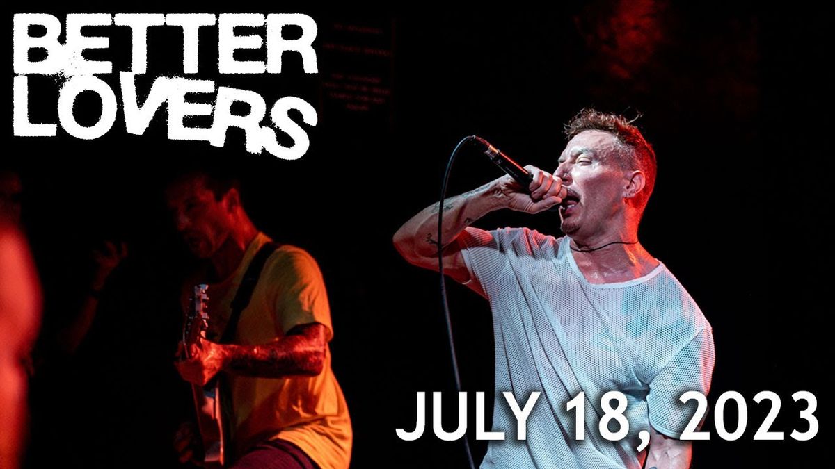 Better Lovers at Mahalls - The Roxy