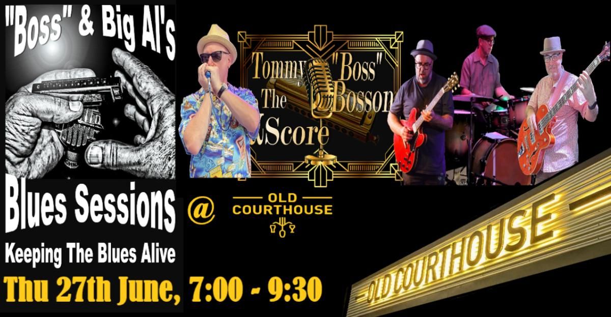 Tommy "Boss" Bosson & The Score @ Old Courthouse Freo
