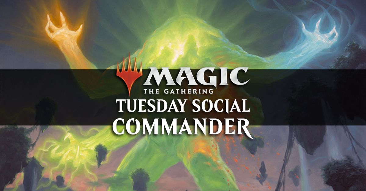 Tuesday Night Social Commander