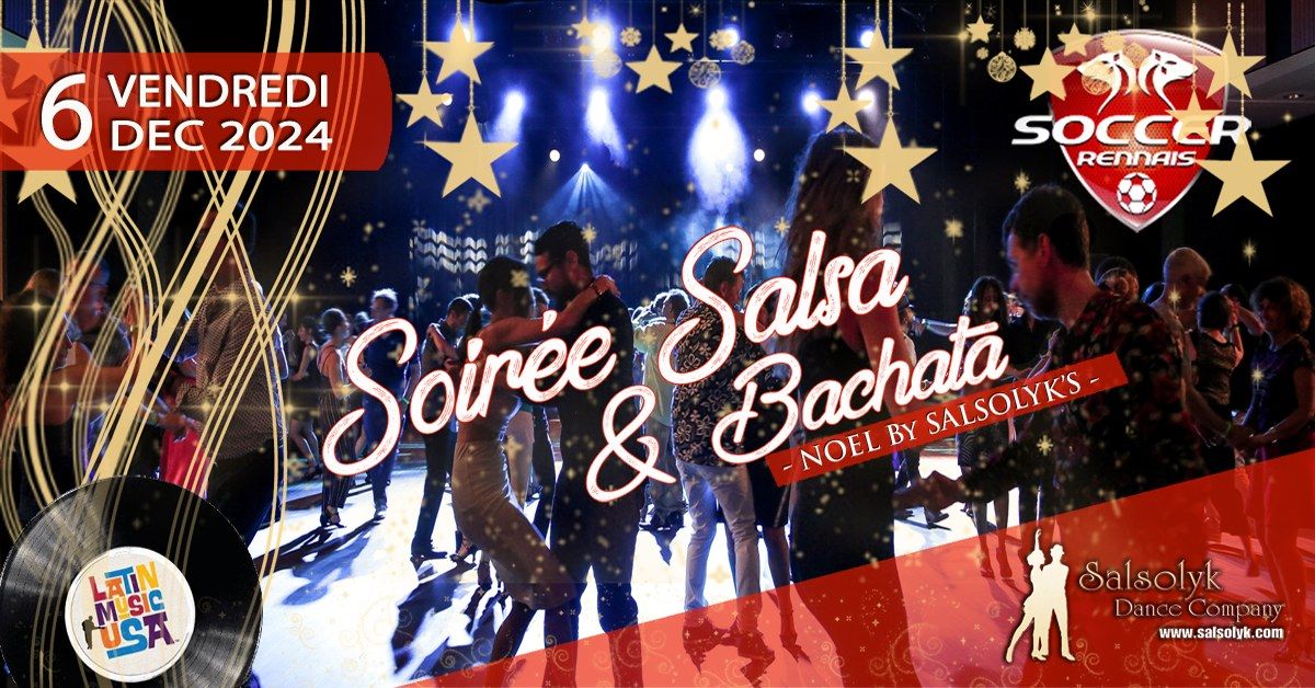 Soir\u00e9e de No\u00ebl Salsa & Bachata by Salsolyk's