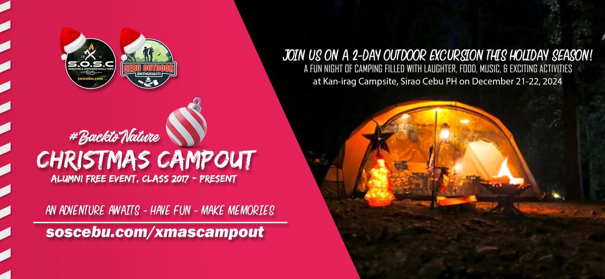 Back to Nature - Christmas Campout (Alumni Free Event)