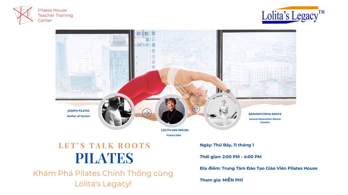 Presentation of authentic Pilates School - Lolita's Legacy 