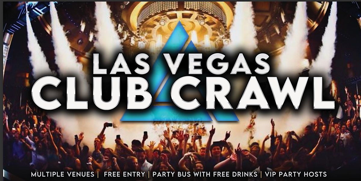 Las Vegas Club Crawl