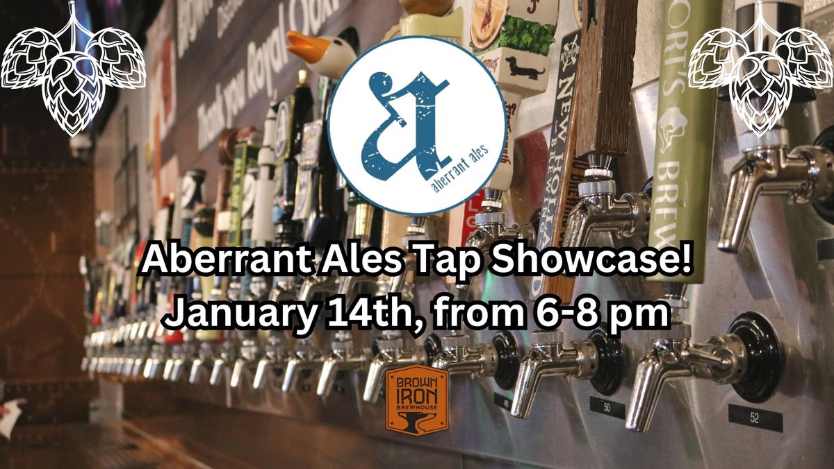 Aberrant Ales Tap Showcase