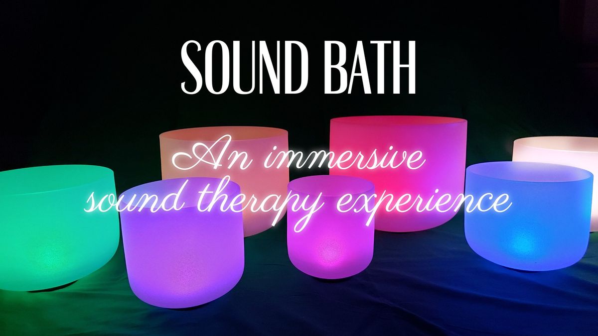 SOUND BATH - An immersive sound therapy experience