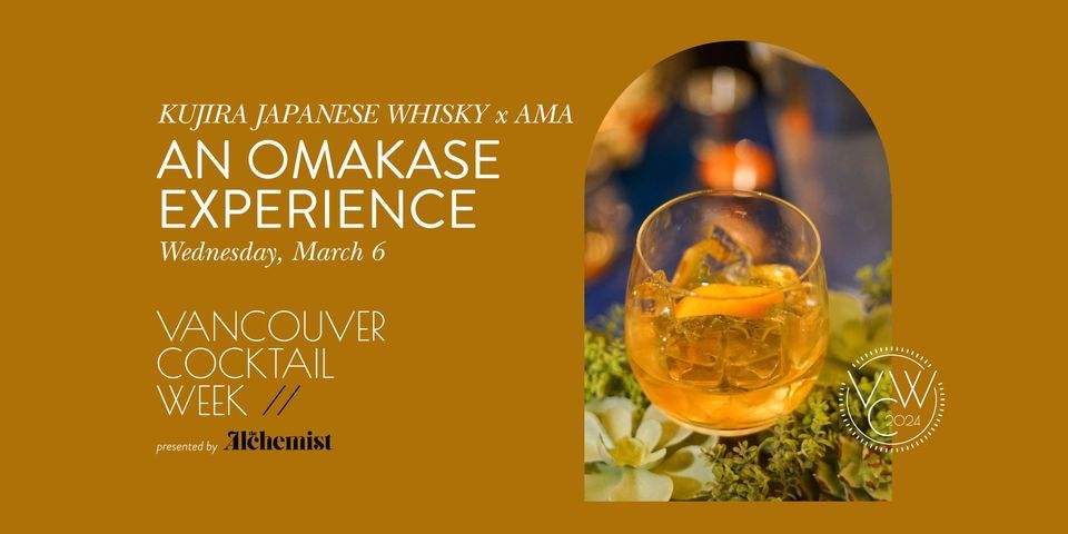 An Omakase Experience with Kujira Japanese Whisky & Ama