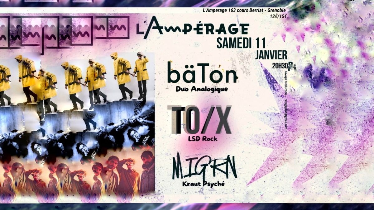 CONCERT : TO\/X - b\u00e4Ton - MIGRN