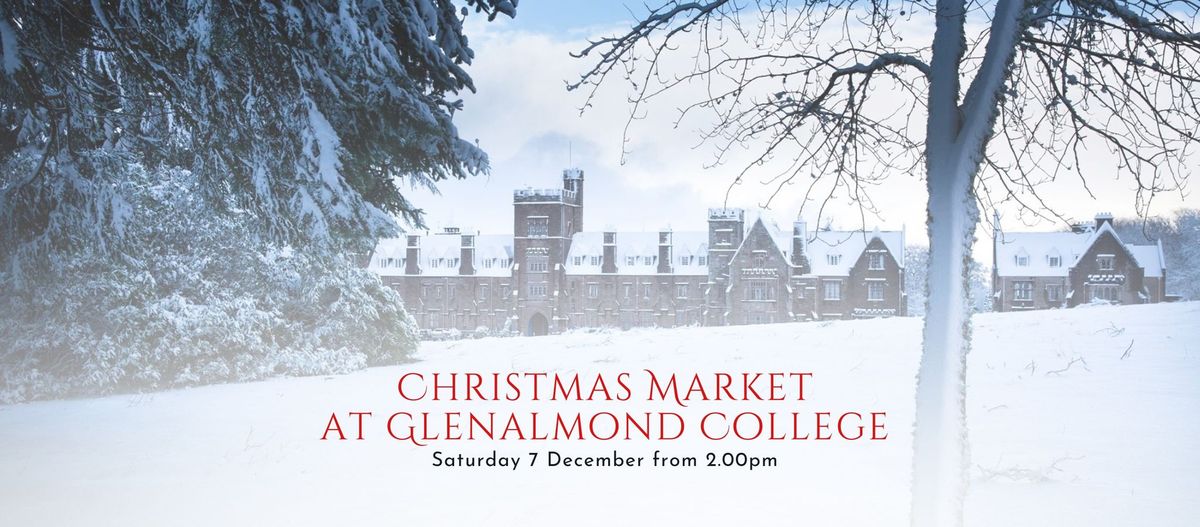 Christmas Market at Glenalmond College