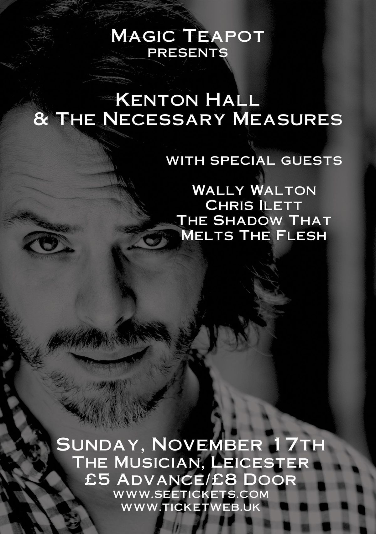 Kenton Hall & The Necessary Measures + guests Sunday 17 November \u00a35 adv Doors 7pm