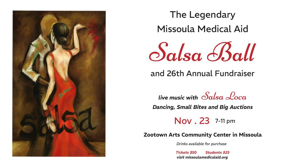 Missoula Medical Aid 26th Annual Legendary Salsa Ball 2024